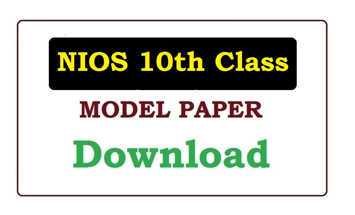 NIOS 10th Model Paper 2020 