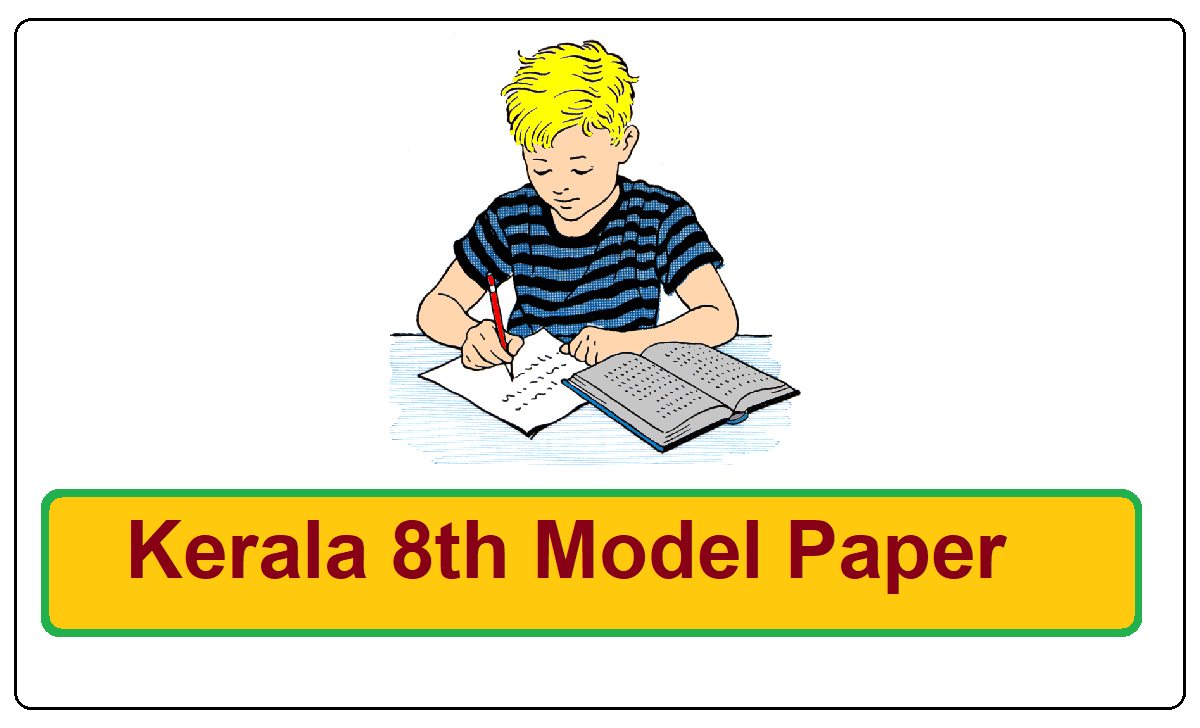 SCERT Kerala 8th Standard Model Paper 2022