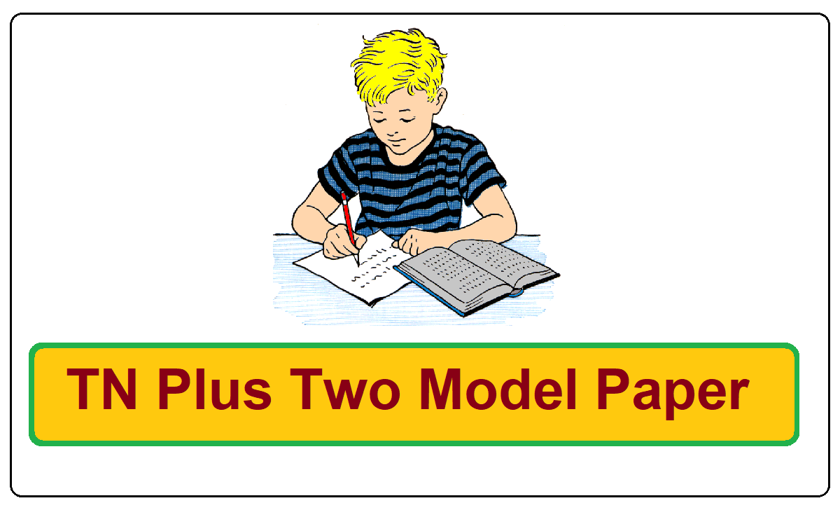 TN Plus Two Model Paper 2022